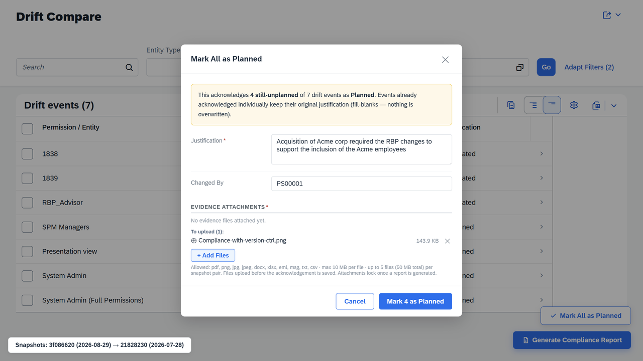 Disposition dialog recording a business justification, approver and evidence file for detected changes